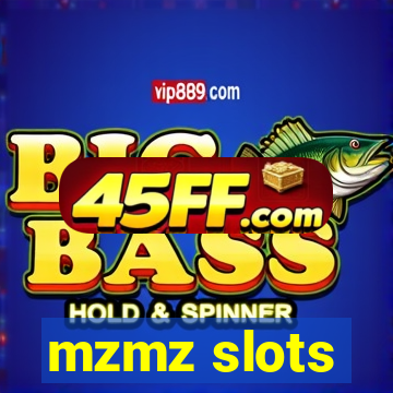 mzmz slots